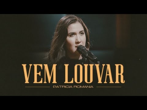 Patricia Romania - Vem Louvar | DVD Patricia Romania
