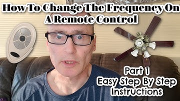 How To Change The Frequency On A Ceiling Fan Remote Part 1