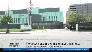 Detroit woman sues Detroit Police Department after arrest over false facial recognition match