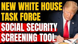 NEW Trump White House Social Security AI Fraud Unit Screening Tool