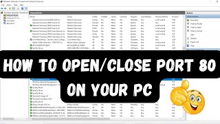 How to Open/Close Port 80 on Your PC ?