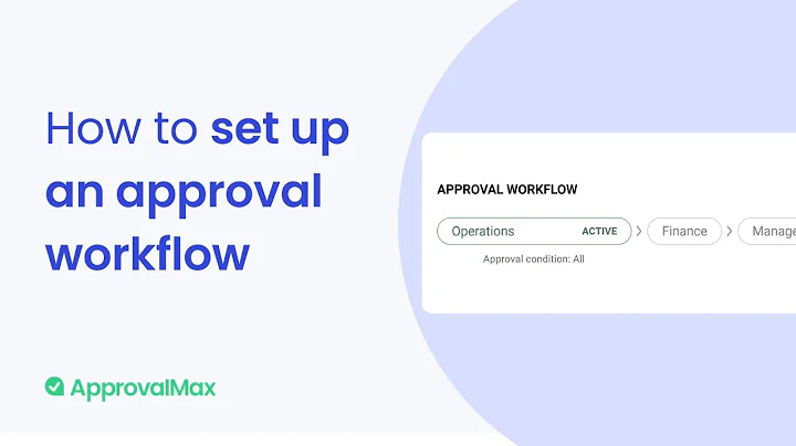 How to set up an approval workflow