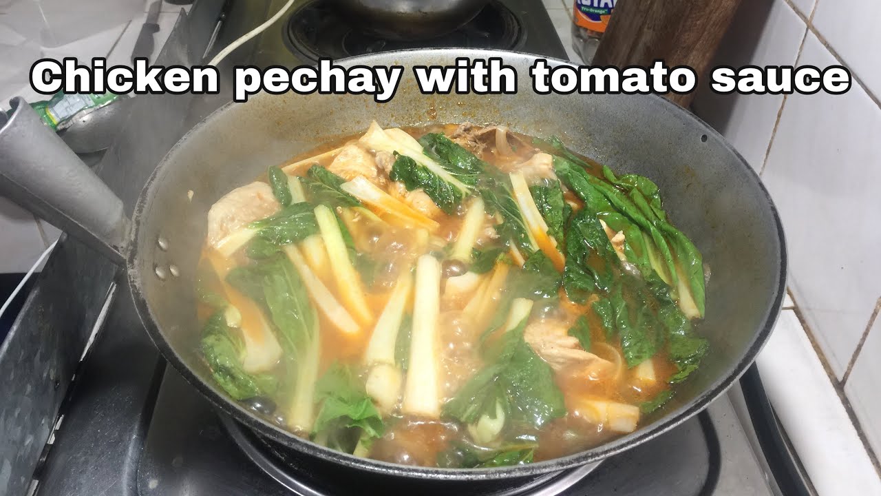 Chicken pechay with tomato sauce pochero style cooking,sobrang sarap na