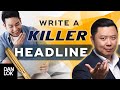 3 new steps to writing a killer headline