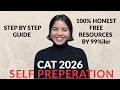 FREE CAT Preparation ➤ How to Self-Prepare for CAT? | YouTube Channels, Questions, Mocks | 99%iler