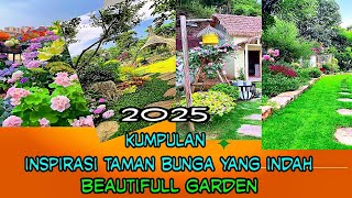 Kumpulan Inspirasi Taman Bunga yang Indah 2025 / Beautifull Garden and Flower @PositiveMind7