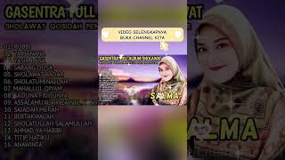 SHOLAWAT QASIDAH GASENTRA PENYEJUK HATI - ROBBI, YA HANANA, YASIR LANA - 570