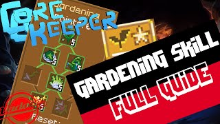 How to level Gardening Fast + All skills explained - Core keeper Early Access