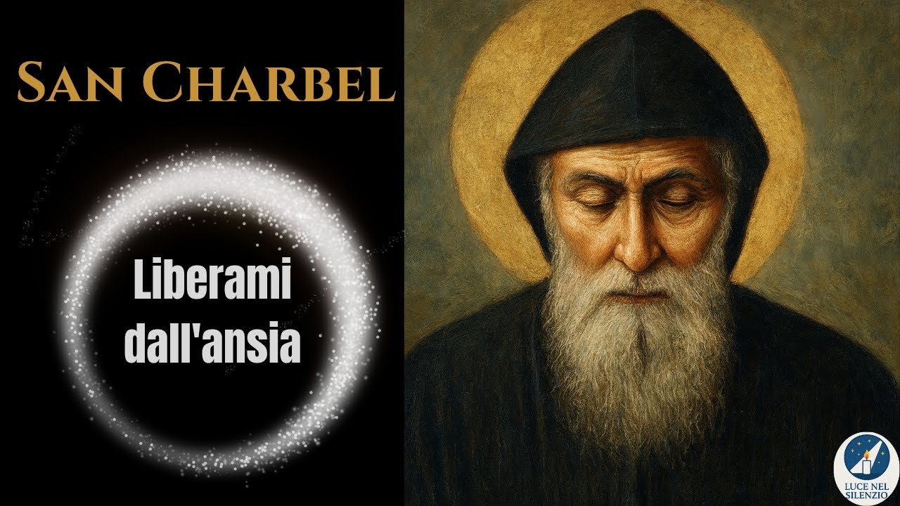 San Charbel, liberami dall'ansia