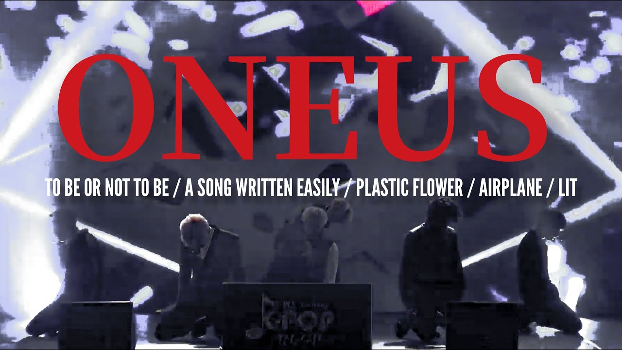 ONEUS(원어스)_TO BE OR NOT TO BE/ A SONG WRITTEN EASILY/ PLASTIC FLOWER