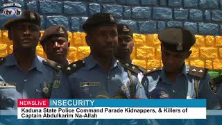 Kaduna State Police Command Parade Kidnappers, & Killers of Captain Abdulkarim Na-Allah