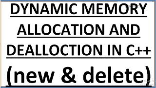 new and delete in c++ | DYNAMIC MEMORY ALLOCATION USING NEW AND DELETE OPERATORS IN C++ (HINDI)
