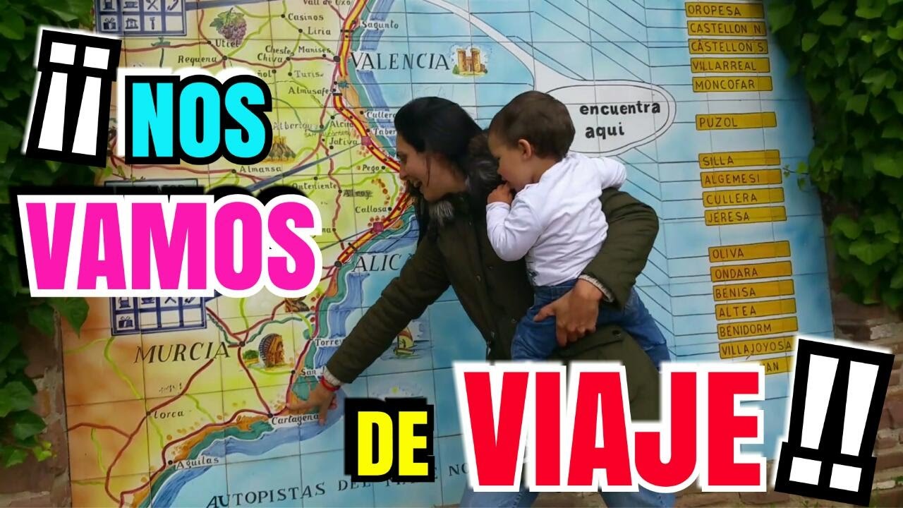 Nos Vamos De Viaje Youtube