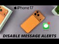 كيفية تعطيل إشعارات الرسائل على IPhone 17 17 Pro كيفية تعطيل إشعارات الرسائل على IPhone 17 17 Pro