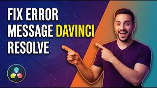 Fix Error Message DaVinci Resolve (2026 Easy Guide)