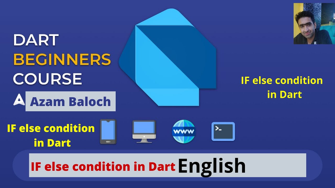 IF Else Statement in Dart Programming in English | AzamBaloch ...