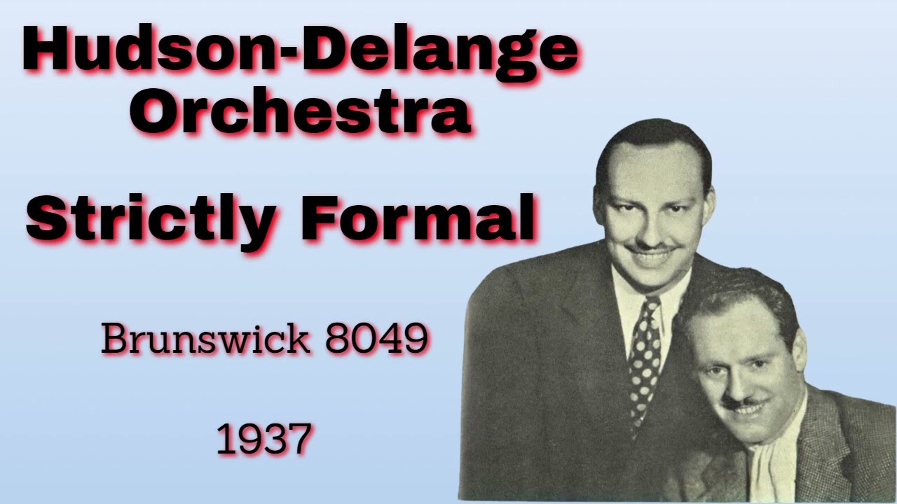 Hudson-Delange - Strictly Formal - 1937