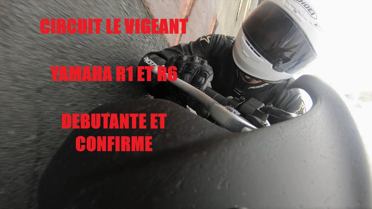 CIRCUIT LE VIGEANT (DEBUTANT ET CONFIRME) YAMAHA R6 ET R1