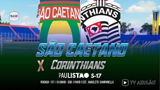 Campeonato Paulista SUB 17 - Rodada 07 - São Caetano X Corinthians - 13/07/2026 - 11h:00