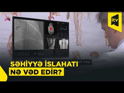 TƏBİB Səhiyyə Nazirliyinə verildi: islahat nəyi dəyişəcək?