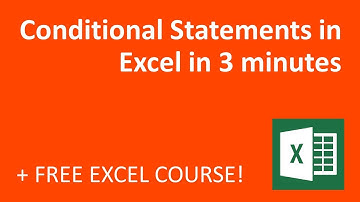 Conditional Statements in excel in 3 minutes (2018)