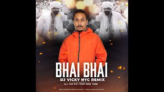 Download Lagu Bhai Bhai (Remix) | DJ VICKY NYC | Bhuj | Sanjay Dutt | Mika Singh | Lijo George | DJ Chetas MP3