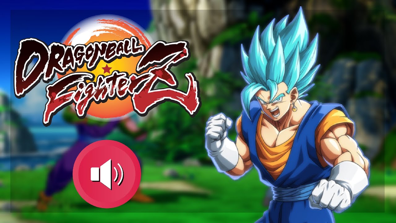 DRAGON BALL FighterZ - Vegito ( SSGSS ) Voice Clips