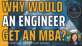 Why Design Engineers Should Get an MBA and What To Expect to Gain from it