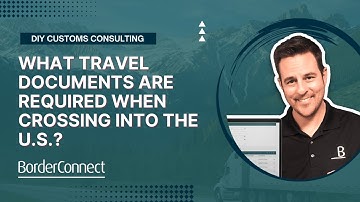 What Travel Documents Are Required When Crossing Into the U.S.?