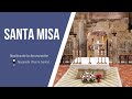 Santa Misa desde la Basílica de la Anunciación | 1 marzo  2022