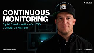 Continuous Monitoring: Digital Transformation of an ESD Compliance Program