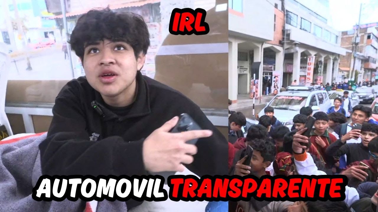 🚐SACHA HACE IRL EN UN AUTO TRANSPARENTE🚌 DORMIR HASTA EN IRL 🗣️EN  HUANCAYO COMPLETO