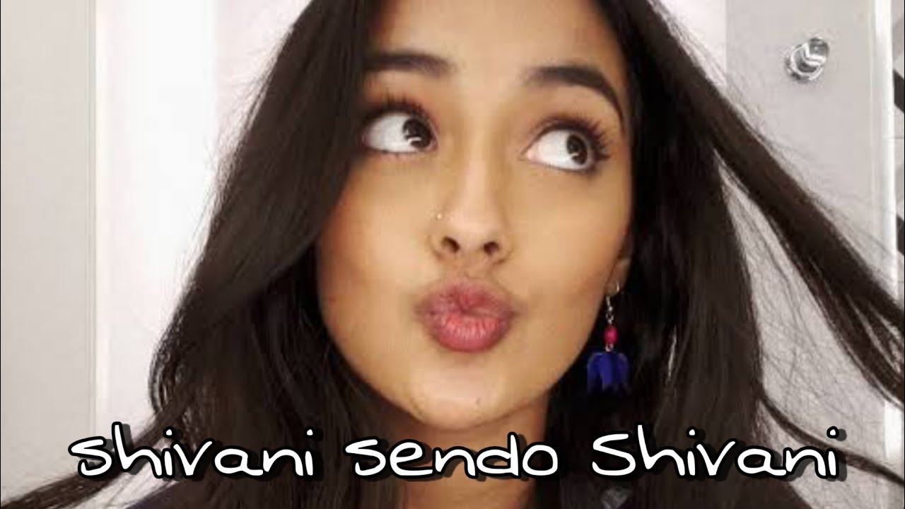 SHIVANI SENDO SHIVANI POR 5 MINUTOS