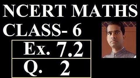 Q. 2 EX. 7.2 CLASS 6 (fraction) || NCERT MATHS || By Bharat Sir
