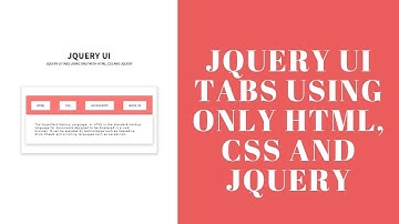 Jquery Ui Tabs Using Only HTML, CSS And Jquery || Code Mark