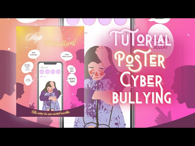 tutorial poster cyberbullying✨ || biya's tutorial🌷 class=