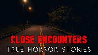 3 Disturbing Close Encounters Horror Stories Vol 2