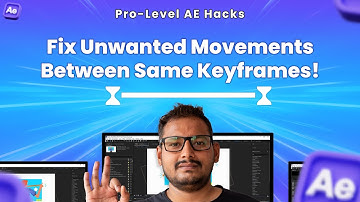 How to Fix Unwanted Movements Between Same Keyframes | After Effect Tips and Tricks