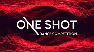 ONE SHOT dance competition 2025 | LIVESTREAM