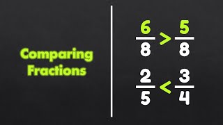 Comparing Fractions Ep.45