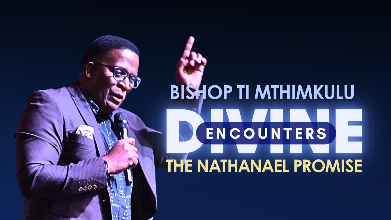 DIVINE ENCOUNTERS -  | BISHOP TI MTHIMKULU | KOINONIA BIBLE CHURCH