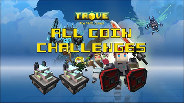 All Coin Challenges - Trove