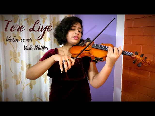 Tere Liye - Violin Cover class=