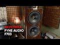 Акустика Fyne Audio F703 и старый добрый английский рейв