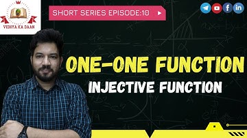 One-One function or Injective function | short tricks & tips | By Mohit sir