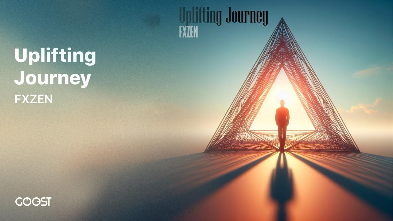 FXZEN - Uplifting Journey (Official Music 2024)