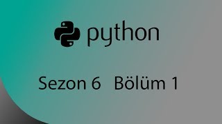 Python Eğitim Serisi : Fonksiyonel Programlama (Sezon 6, Bölüm 1)