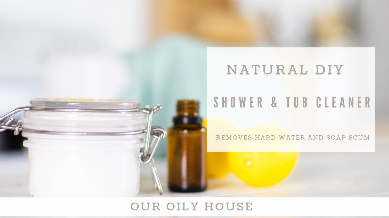 DIY Shower Scrub Removes Hard Water Stains and Soap Scum NonToxic