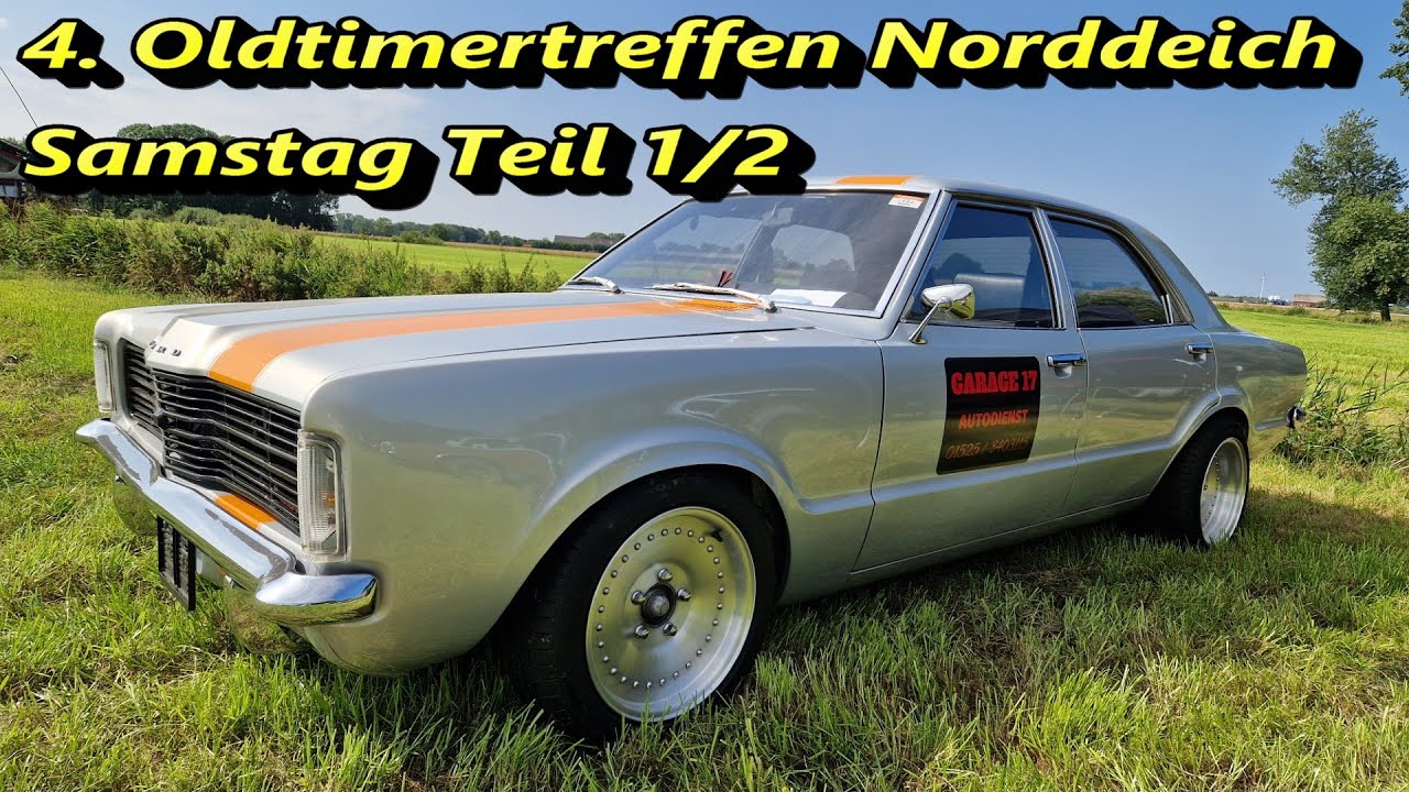 [Samstag TEIL 1] 4. Oldtimertreffen Norddeich (09.08.2025)