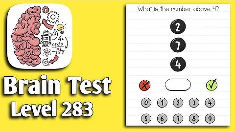 Brain Test Level 283 What is the number above 4 Walkthrough Solution